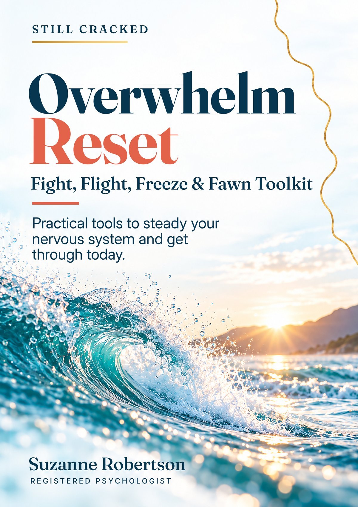 Cover of Overwhelm Reset — Fight, Flight, Freeze & Fawn Toolkit by Suzanne Robertson, Registered Psychologist